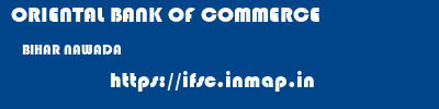 ORIENTAL BANK OF COMMERCE  BIHAR NAWADA    ifsc code